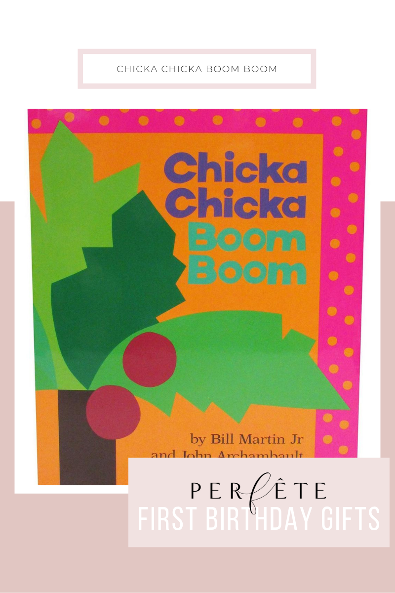 perfête gift guide for one year old - first birthday gift ideas - chicka chicka boom boom board book with colorful pages and rhyming scheme and repetition to promote early literacy skills